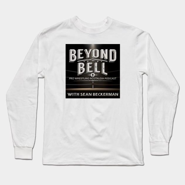 Beyond The Bell Cover Art Long Sleeve T-Shirt by BTBcast